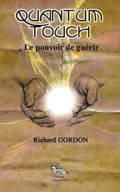 Quantum Touch  - Richard Gordon - Chariot d'Or