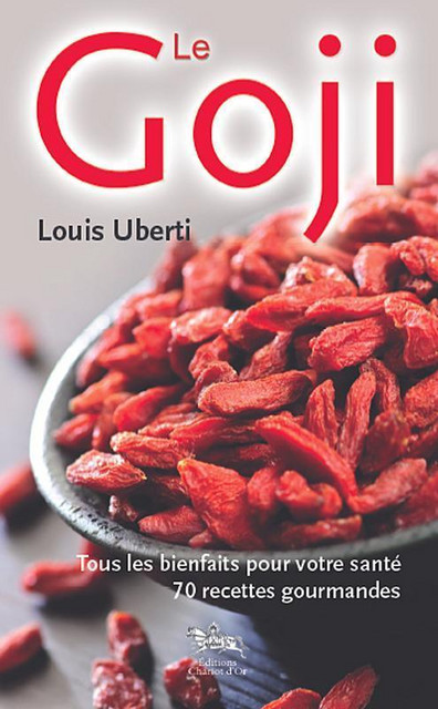 Le goji  - Louis Uberti - Chariot d'Or